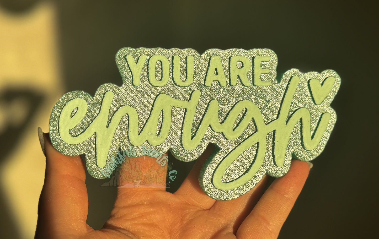 You Are Enough