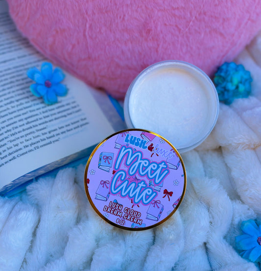 Meet Cute - Lush Cloud Dream Cream