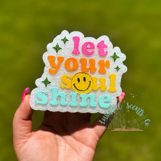 Let Your Soul Shine [FOW]