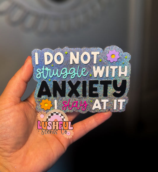 I Do Not Struggle...