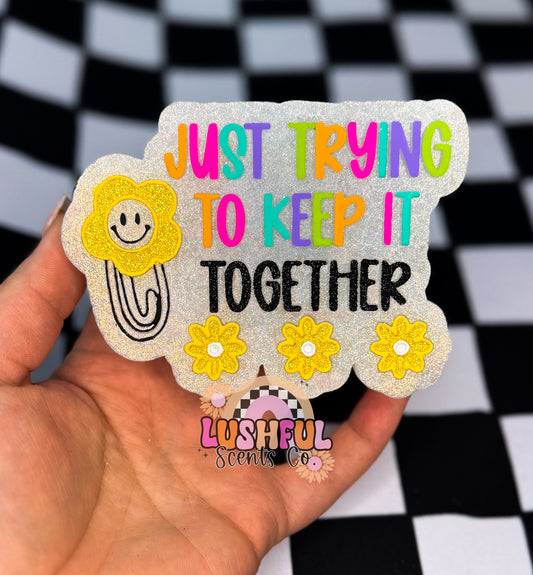 Keep It Together
