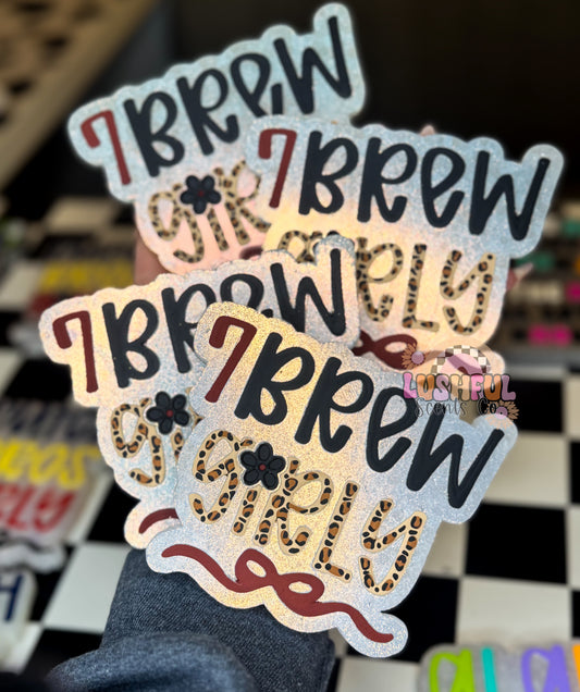 7 Brew Girly