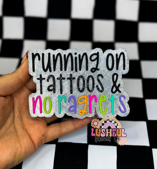Running on Tattoos