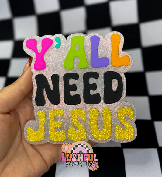 Y'all Need Jesus